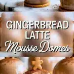 Gingerbread Latte Mousse Domes 2 gingerbread latte mousse domes 2025 12 15 213253 150x150 1