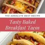 Simple Baked Breakfast Tacos 2 simple baked breakfast tacos 2025 12 13 170936 150x150 1