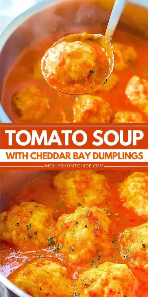 Wholesome tomato soup served with cheddar bay dumplings, a delicious comfort food.