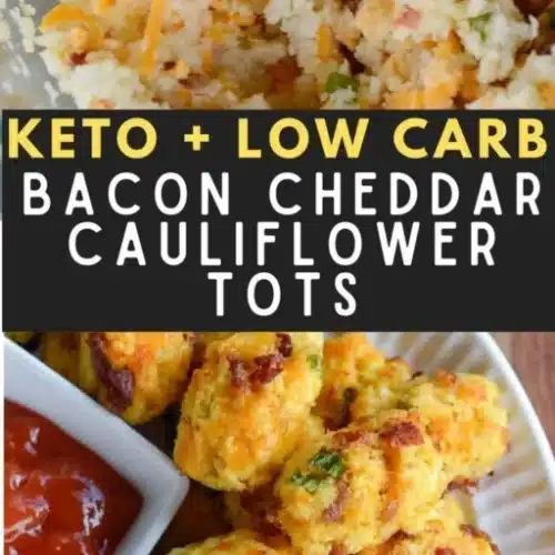 Bacon Cheddar Cauliflower Tots 2 bacon cheddar cauliflower tots 2026 03 01 012315 512x1024 1