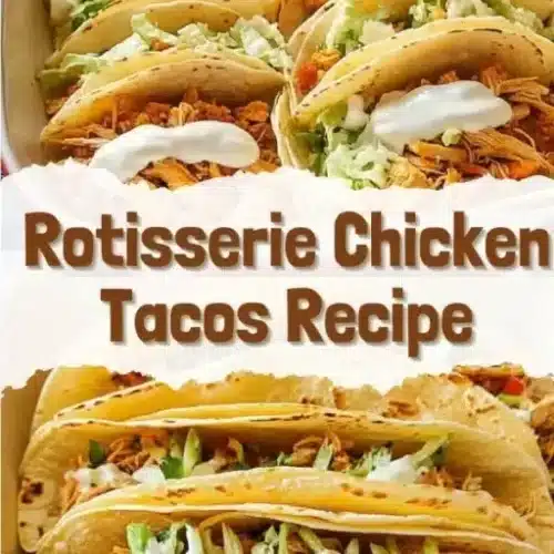 easy rotisserie chicken tacos 2026 04 27 210004 512x1024 1