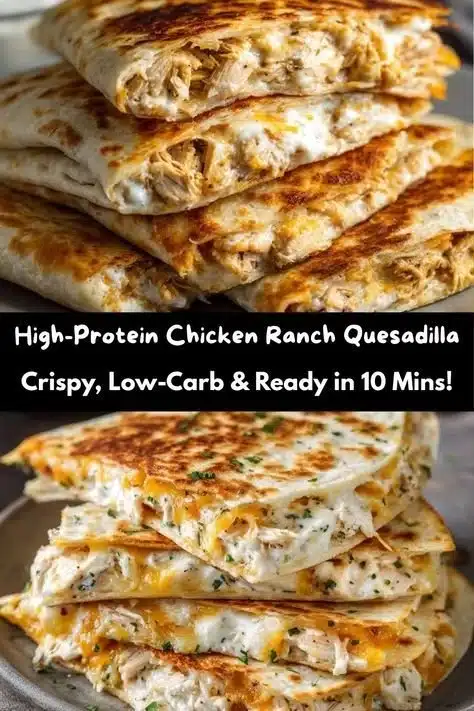 High-Protein Chicken Ranch Quesadilla 2 High-protein chicken ranch quesadilla served with fresh ingredients